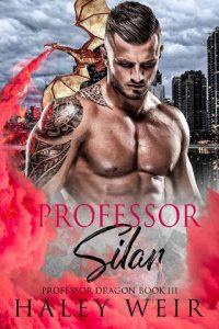 professor silar, haley weir