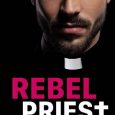 rebel priest adriane leigh