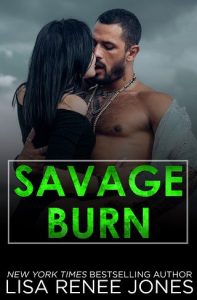 savage burn, lisa renee jones