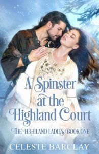 spinster highland, celeste barclay