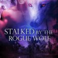stalked rogue wolf autumn reign