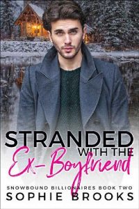 stranded ex boyfriend, sophie brooks