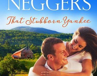 stubborn yankee carla neggers