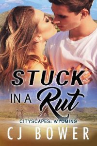 stuck rut, cj bower
