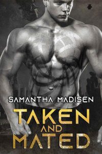 taken mated, samantha madisen