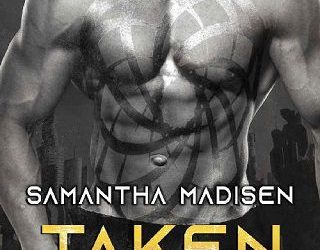 taken mated samantha madisen