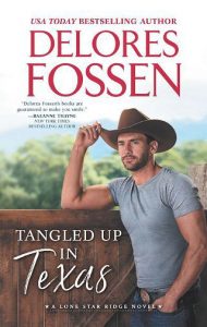 tangled up, delores fossen