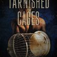 tarnished cages r phoenix