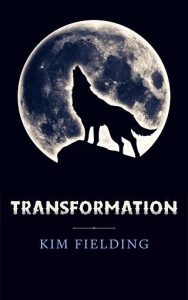 transformation, kim fielding
