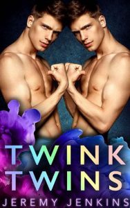 twink twins, jeremy jenkins