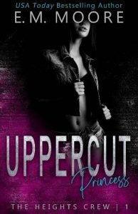 uppercut princess, em moore