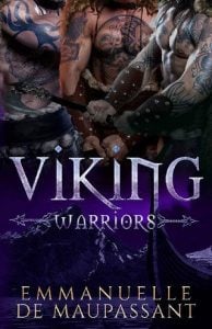 viking warriors, emmanuelle de maupassant