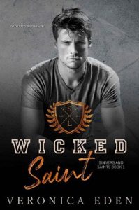 wicked saint, veronica eden