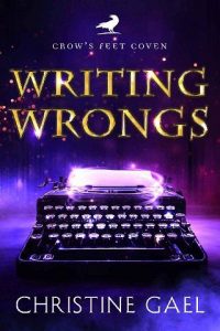 writing wrongs, christine gael
