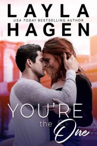you're the one, layla hagen