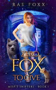 zero fox, rae foxx