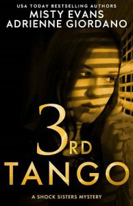 3rd tango, misty evans