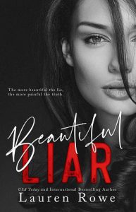 beautiful liar, lauren rowe