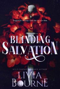 blinding salvation, livia bourne