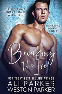 breaking ice, ali parker