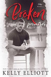 broken promises, kelly elliott