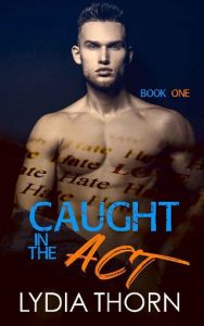 caught act, lydia thorn