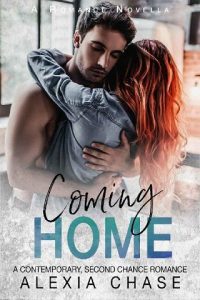 coming home, alexia chase