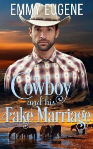 cowboy fake marriage, emmy eugene