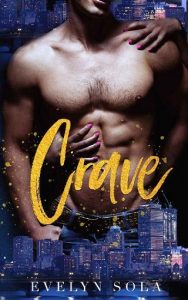 crave, evelyn sola