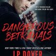dangerous betrayals lp dover