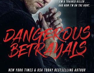 dangerous betrayals lp dover