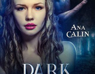 dark secrets ana calin