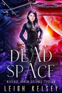 dead space, leigh kelsey