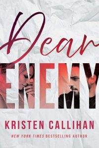 dear enemy, kristen callihan
