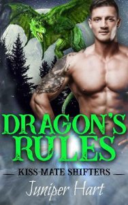 dragon's rules, juniper hart