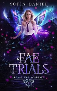 fae trials, sofia daniel