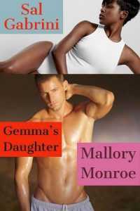 gemma's daughter, mallory monroe