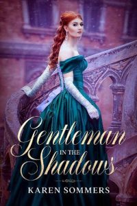 gentleman shadows, karen sommers