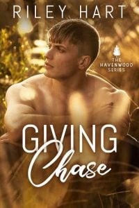 giving chase, riley hart