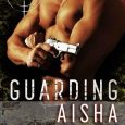guarding aisha zoe normandie