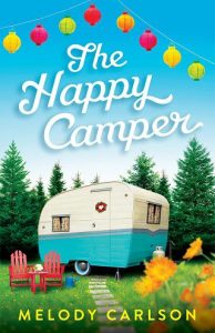happy camper, melody carlson
