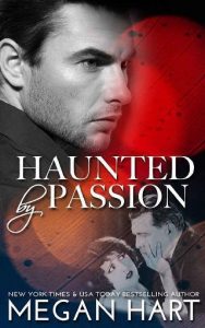 haunted passion, megan hart