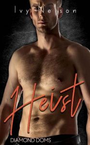 heist, ivy nelson
