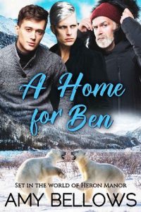 home for ben, amy bellows