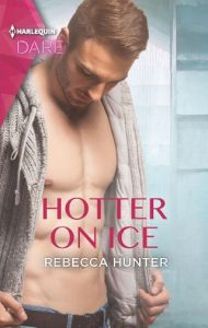 hotter ice, rebecca hunter