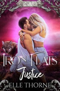 iron flats justice, elle thorne