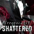 irrevocably shattered sc ellen