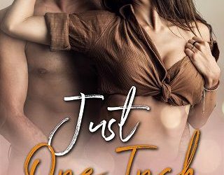 just one inch cassandra dee