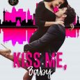 kiss me baby fiona davenport