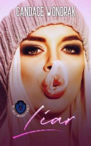 liar, candace wondrak